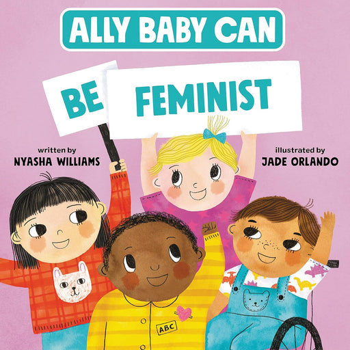 Ally Baby Can Be Feminist - JKA Toys