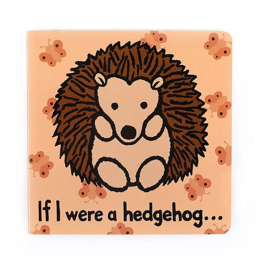 If I Were a Hedgehog… - JKA Toys