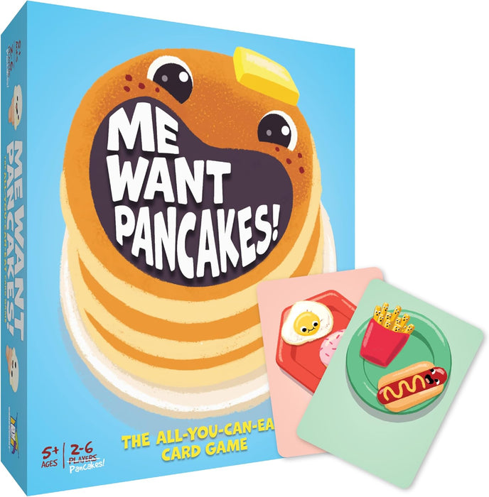 Me Want Pancakes