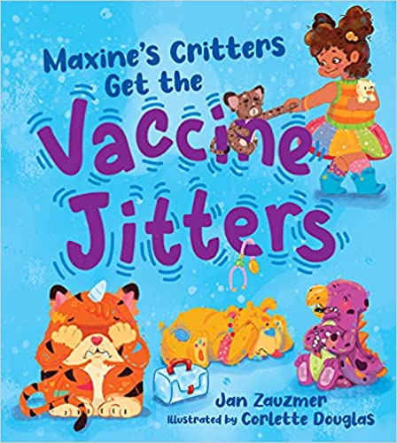 Maxine’s Critters Get The Vaccine Jitters - JKA Toys