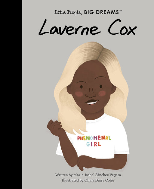 Little People, Big Dreams: Laverne Cox - JKA Toys