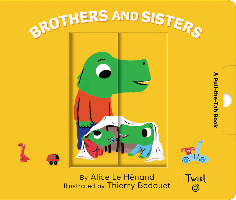 Brothers and Sisters: A Pull the Tab Book - JKA Toys