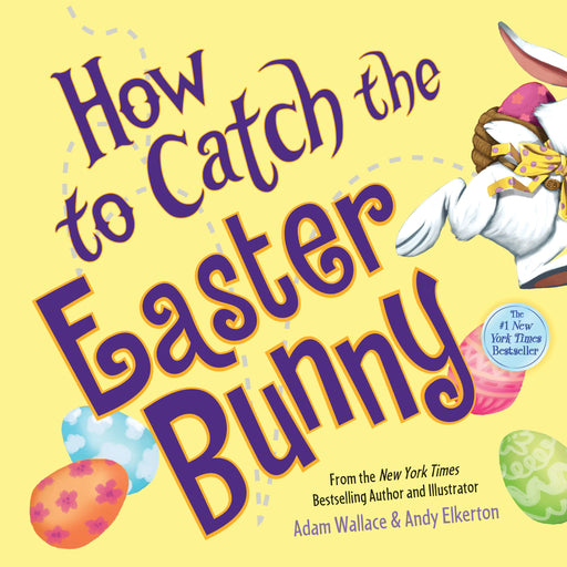 How to Catch the Easter Bunny Hardcover Book - JKA Toys
