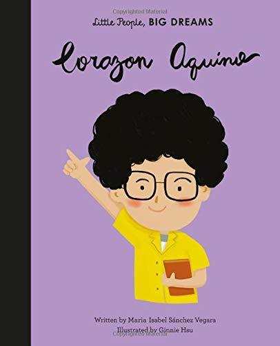 Little People, Big Dreams: Corazon Aquino Hardcover Book - JKA Toys