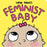 Feminist Baby Board Book - JKA Toys