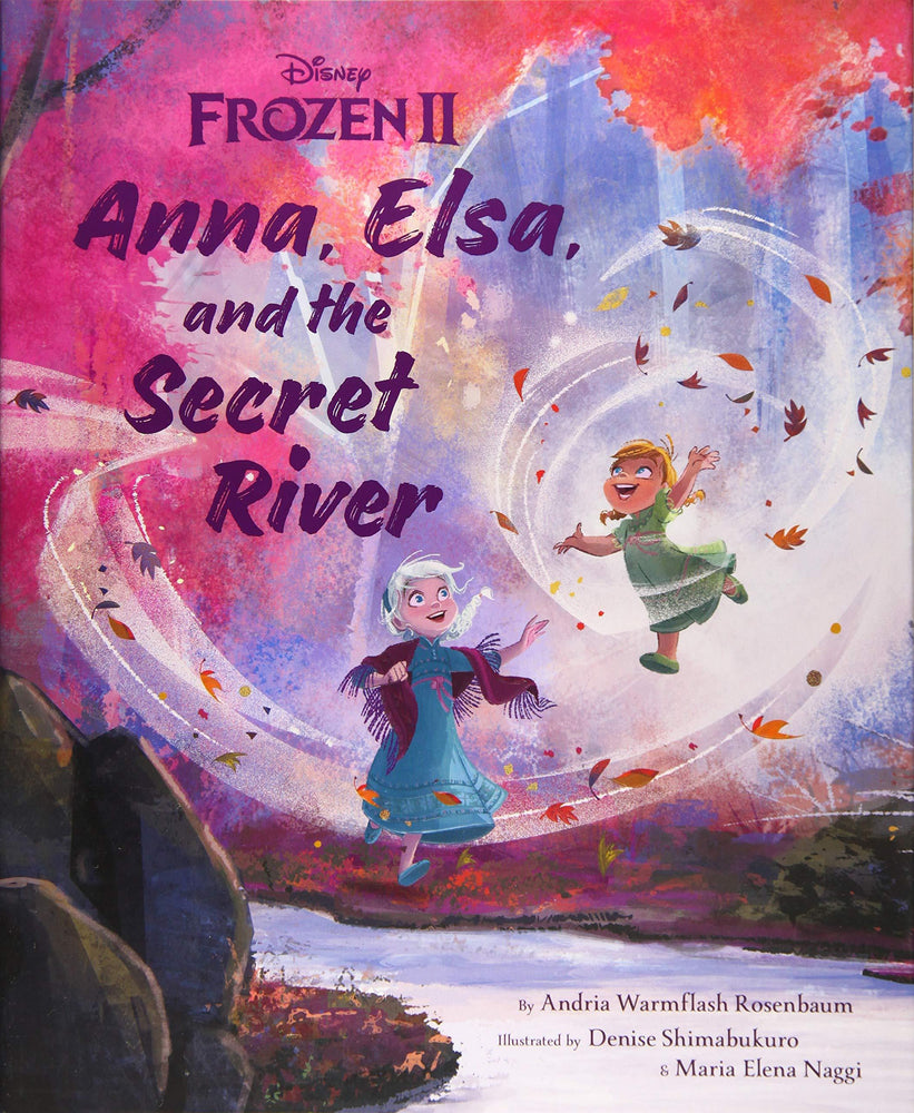 Anna, Elsa, and the Secret River Frozen 2 Hardcover Book - JKA Toys
