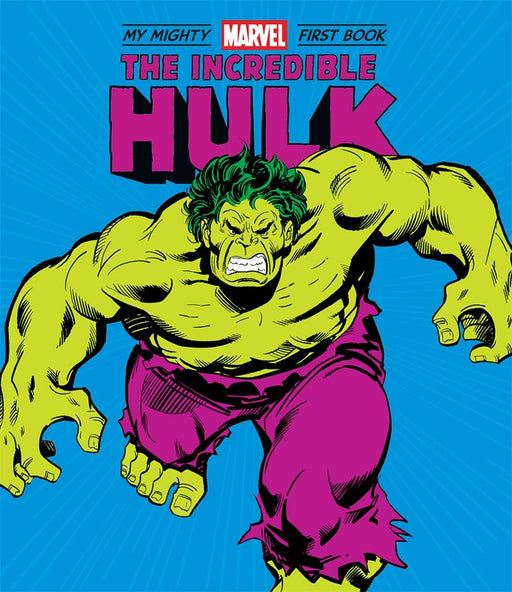 The Incredible Hulk: My Mighty Marvel First Book Board Book - JKA Toys