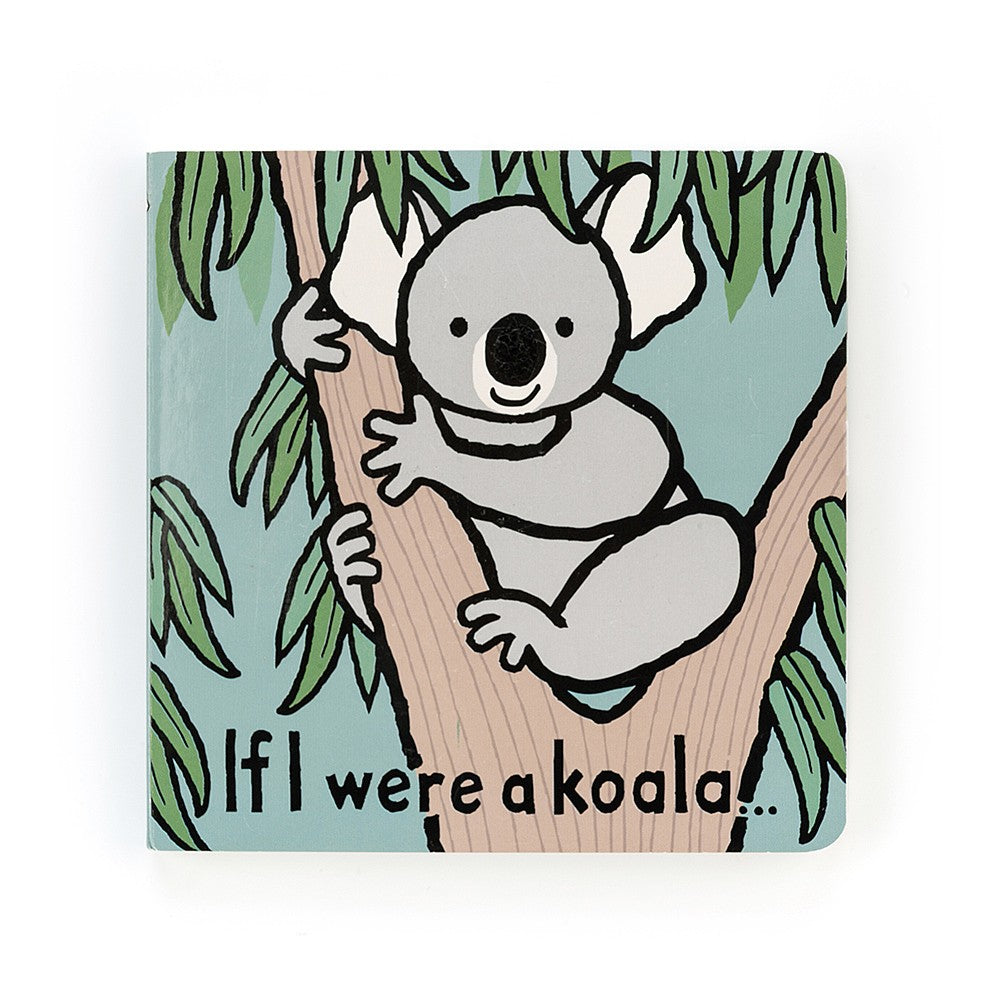 If I Were A Koala Touch & Feel Book - JKA Toys
