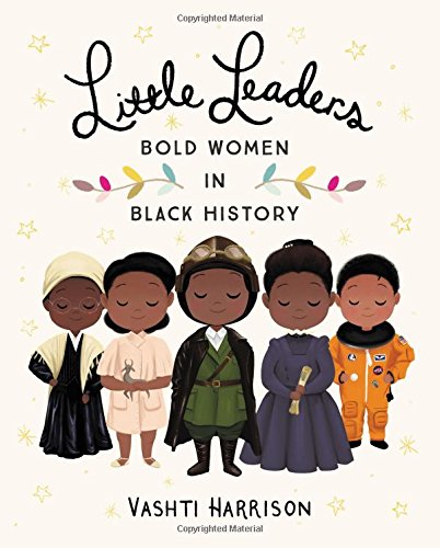 Little Leaders: Bold Women in Black History - JKA Toys