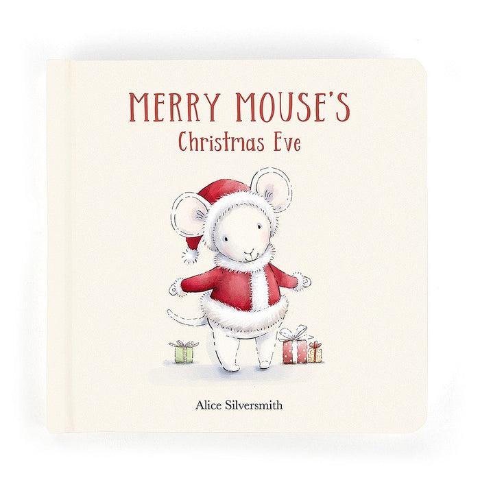 Merry Mouse’s Christmas Eve Board Book - JKA Toys