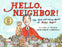 Hello, Neighbor! The Kind and Caring World of Mister Rogers Hardcover Book - JKA Toys