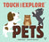 Touch and Explore: Pets - JKA Toys