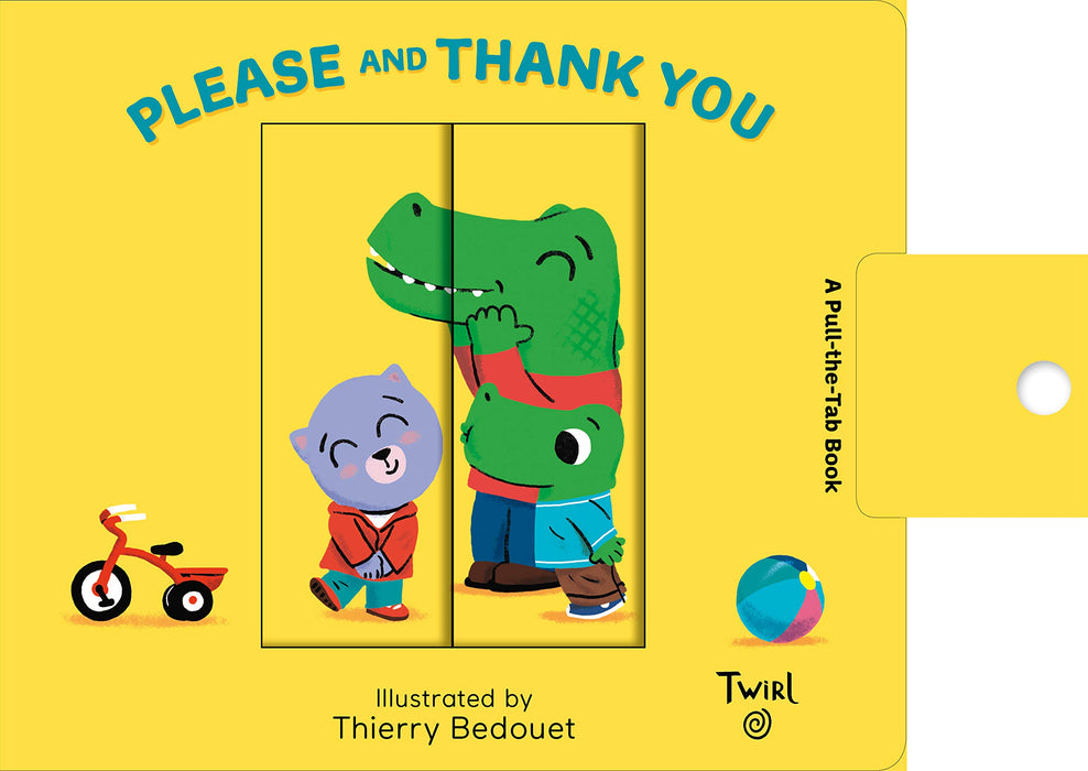 Please and Thank You: A Pull the Tab Book - JKA Toys