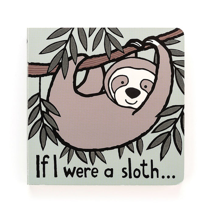 If I Were A Sloth Touch & Feel Book - JKA Toys