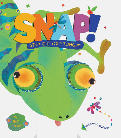 Snap! Stick Out Your Tongue! Board Book - JKA Toys